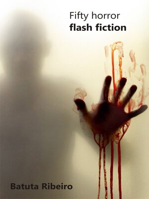 cover image of Fifty Horror Flash Fiction